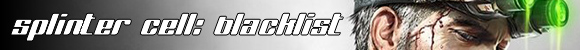 Splinter Cell: Black List