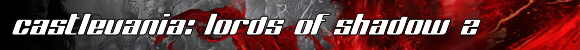 Castlevania Lords of Shadows 2