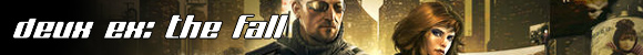 Deux Ex The Fall