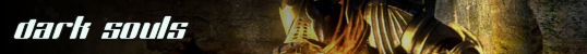Dark Souls Dark Souls